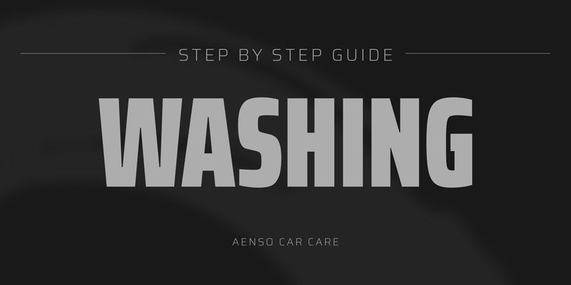 Step-by-Step Guide: Washing Your Vehicle Using Aenso Products - Aenso Car Care